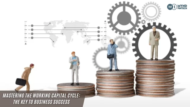 Mastering the Working Capital Cycle: The Key to Business Success