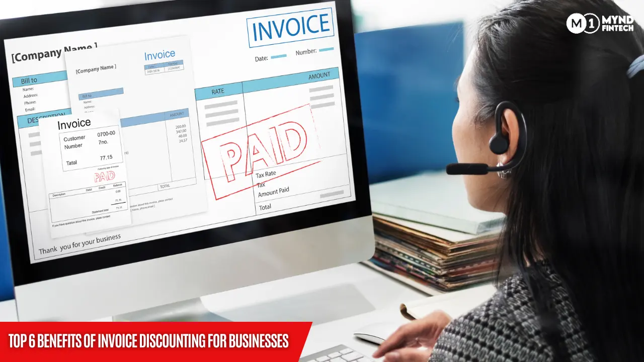 Top 6 Benefits of Invoice Discounting for Businesses