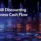 How Vendor Bill Discounting Improves Business Cash Flow
