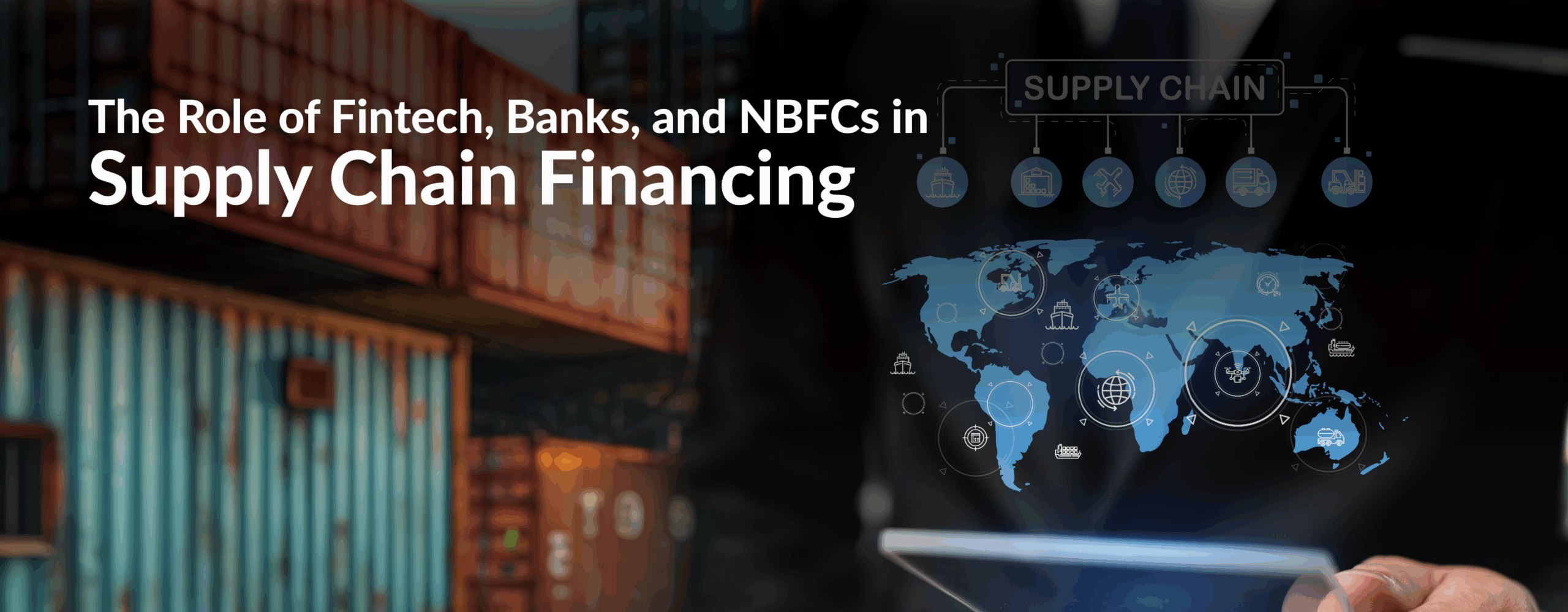 The Role of Fintech Banks and NBFCs in Supply Chain Financing scaled