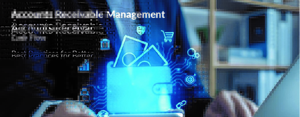 Accounts Receivable Management