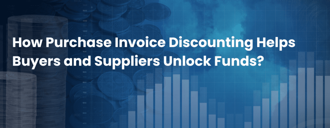 Purchase Invoice Discounting