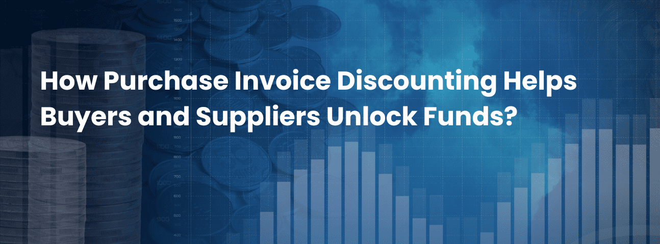 Purchase Invoice Discounting